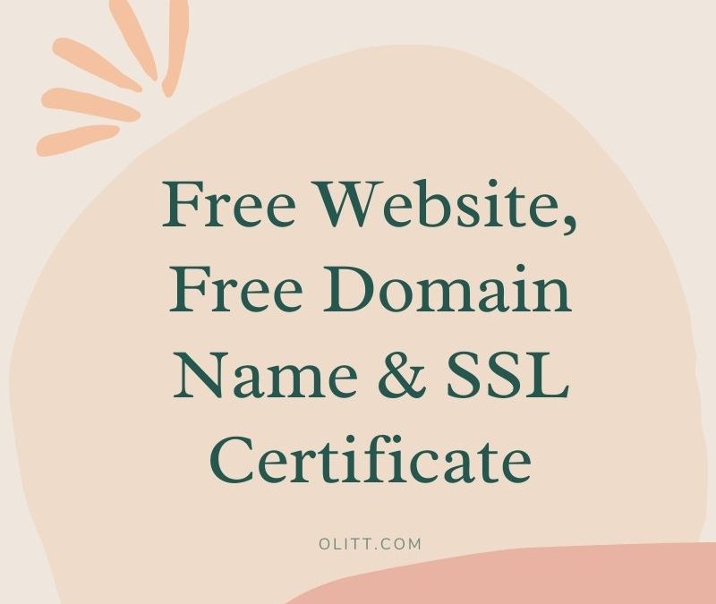 Free Website, Free Domain Name & SSL Certificate